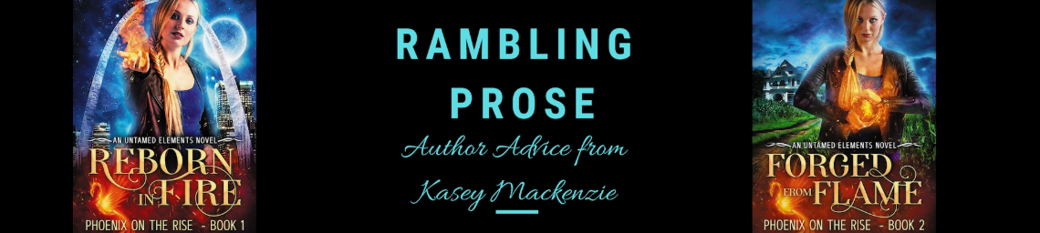 BLOG – Rambling Prose Ep 1: Intro of Author Kasey Mackenzie
